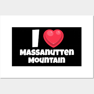 I love Massanutten Mountain Posters and Art